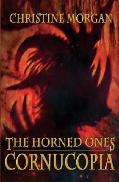 Cover for Christine Morgan · The Horned Ones - Cornucopia (Paperback Bog) (2018)