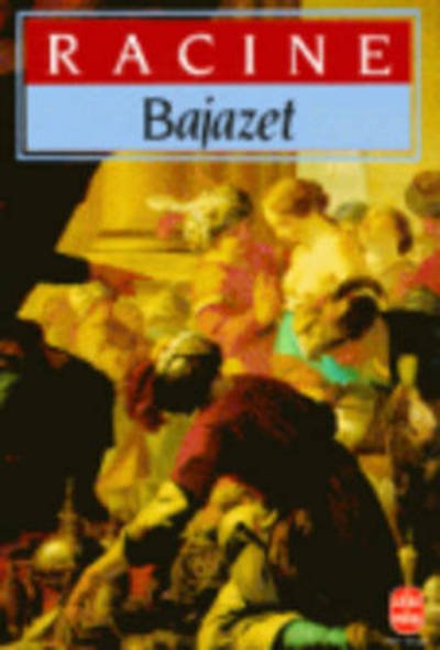 Cover for Racine · Bajazet (Paperback Bog) [French edition] (2000)