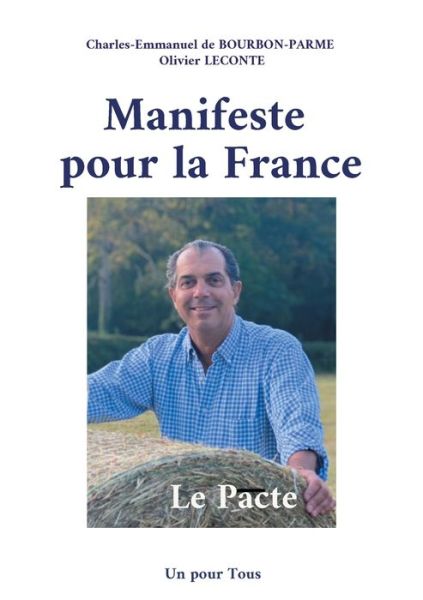 Cover for Charles-Emmanuel de Bourbon-Parme · Manifeste pour la France (Paperback Book) (2021)