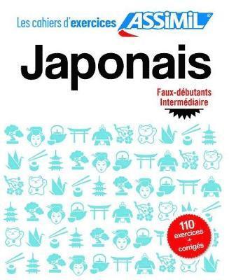 Cover for Catherine Garnier · Cahier d'exercices Japonais - faux-debutants / intermediaire (Paperback Book) (2019)