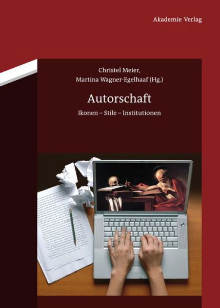 Cover for Christel Meier · Autorschaft (Inbunden Bok) (2011)