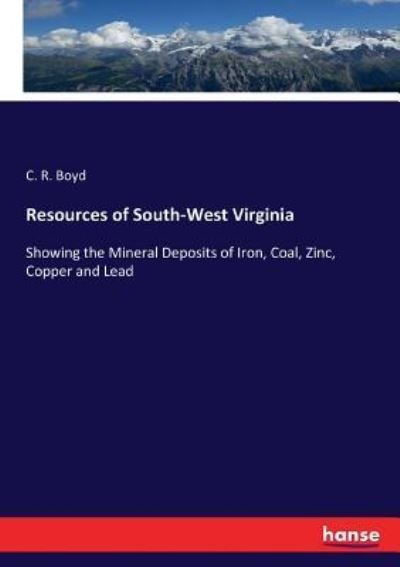 Cover for C R Boyd · Resources of South-West Virginia (Paperback Book) (2017)