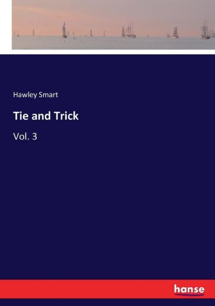 Tie and Trick - Smart - Livros -  - 9783337376086 - 4 de novembro de 2017