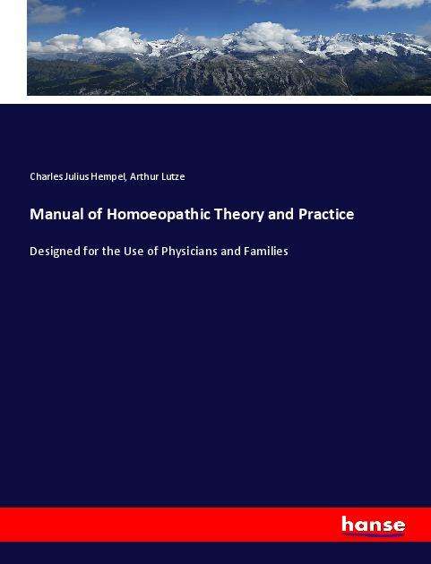 Cover for Hempel · Manual of Homoeopathic Theory an (Book)