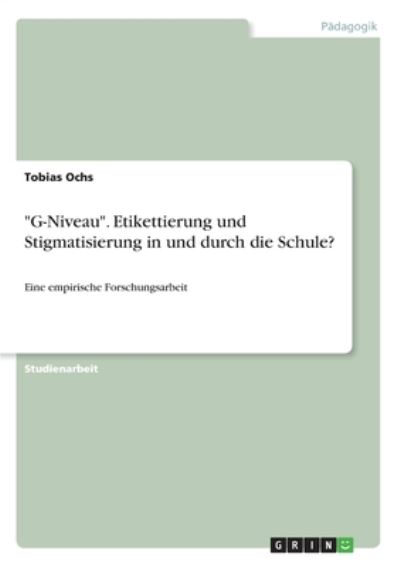 Cover for Ochs · &quot;G-Niveau&quot;. Etikettierung und Stig (Book)