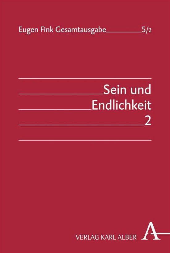 Cover for Fink · Sein und Endlichkeit (Bog) (2016)