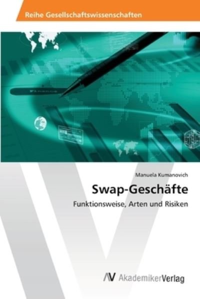 Cover for Kumanovich · Swap-Geschäfte (Book) (2013)