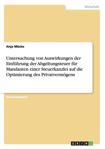 Cover for Mücke · Untersuchung von Auswirkungen der (Book) [German edition] (2008)