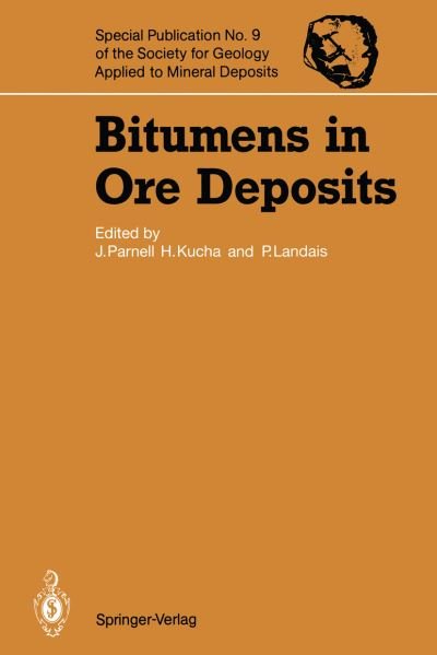 Cover for John Parnell · Bitumens in Ore Deposits - Special Publication of the Society for Geology Applied to Mineral Deposits (Paperback Book) [Softcover reprint of the original 1st ed. 1993 edition] (2012)