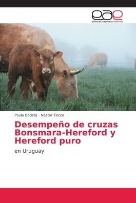 Cover for Batista · Desempeño de cruzas Bonsmara-He (Book) (2018)