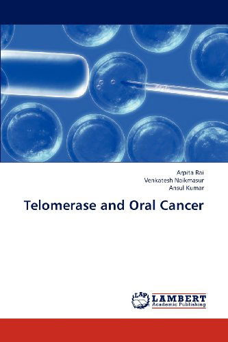 Cover for Ansul Kumar · Telomerase and Oral Cancer (Paperback Book) (2012)