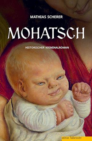 Cover for Mathias Scherer · Mohatsch (Book) (2024)