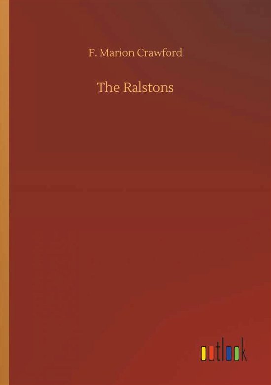 The Ralstons - Crawford - Kirjat -  - 9783734043086 - perjantai 21. syyskuuta 2018