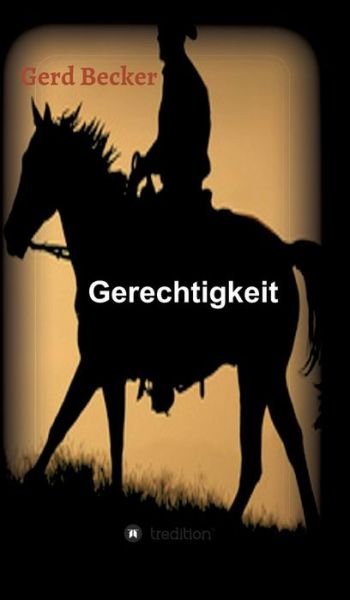 Cover for Becker · Gerechtigkeit (Buch) (2016)