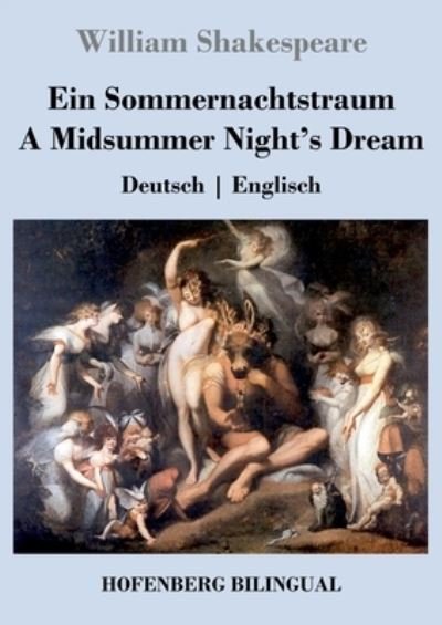 Cover for William Shakespeare · Ein Sommernachtstraum / A Midsummer Night's Dream (Paperback Bog) (2021)
