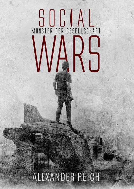 Cover for Reich · Social Wars (Book)