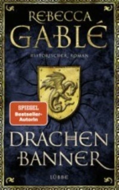 Cover for Rebecca Gable · Drachenbanner (Gebundenes Buch) (2022)