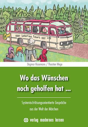 Cover for Dagmar Hosemann · Wo das Wünschen noch geholfen hat ... (Paperback Book) (2021)