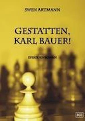 Cover for Artmann · Gestatten, Karl Bauer! (Bog)