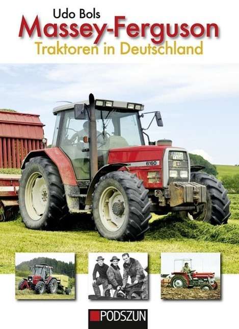 Cover for Bols · Massey-Ferguson Traktoren in Deuts (Book)