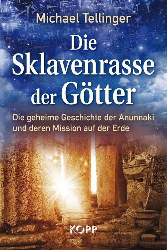 Cover for Tellinger · Die Sklavenrasse der Götter (Bok)