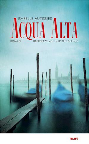 Cover for Isabelle Autissier · Acqua Alta (Bok)