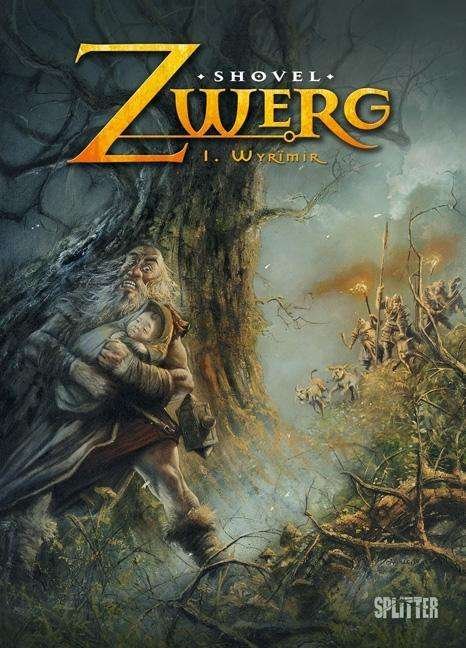 Cover for Shovel · Zwerg.01 Wyrïmir (Book)