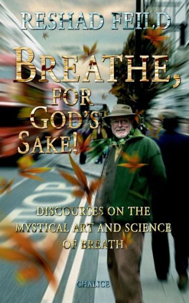 Cover for Reshad Feild · Breathe, for God's Sake! (Taschenbuch) (2013)