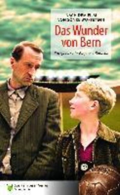 Cover for Wortmann · Das Wunder von Bern (Bog)