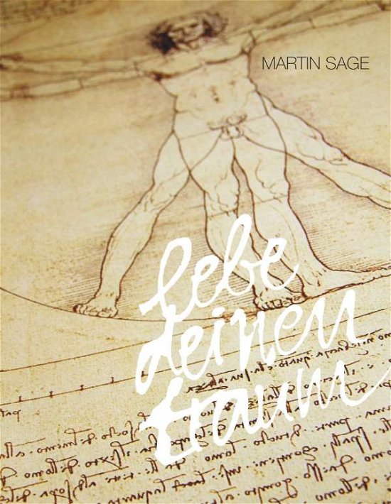 Cover for Sage · Lebe Deinen Traum! (Buch)