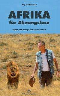 Cover for Müffelmann · Afrika für Ahnungslose (Bok)