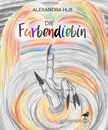 Cover for Huß · Die Farbendiebin (Bok)