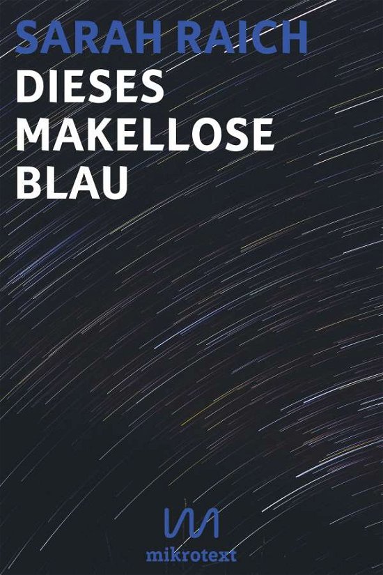 Cover for Raich · Dieses makellose Blau (Bok)
