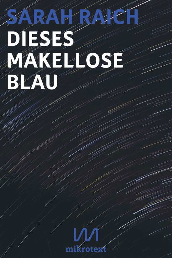 Cover for Raich · Dieses makellose Blau (Book)