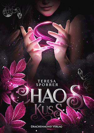 Cover for Teresa Sporrer · Chaoskuss (Buch) (2023)