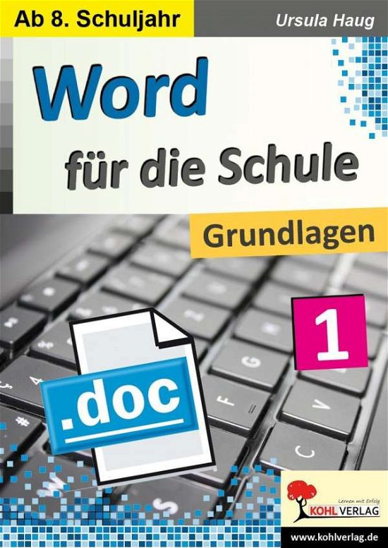 Cover for Haug · Word für die Schule / Band 1 (Book)