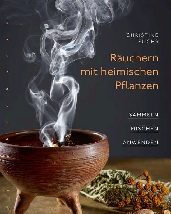 Cover for Fuchs · Räuchern mit heimischen Pflanzen (Book)