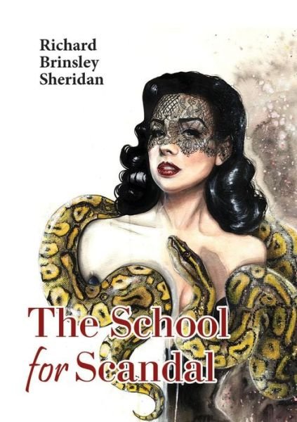Cover for Richard Brinsley Sheridan · The School for Scandal (Taschenbuch) (2018)