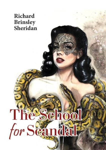 Cover for Richard Brinsley Sheridan · The School for Scandal (Paperback Book) (2018)