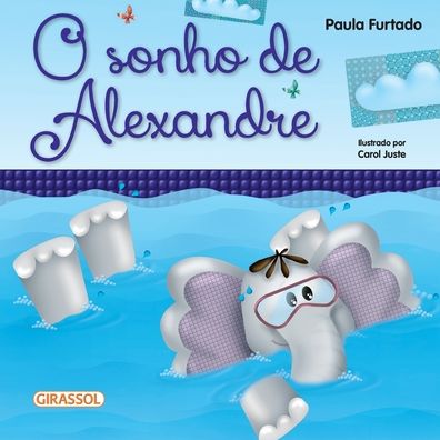 Cover for Paula Furtado · O sonho de Alexandre (Paperback Book) (2020)