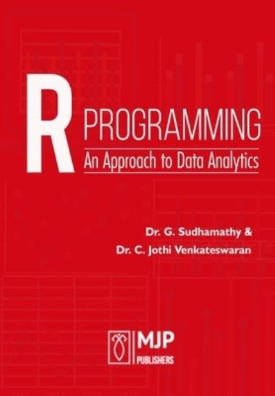 Cover for G Sudhamathy · R Programming An Approach to Data Analytics (Pocketbok) (2021)