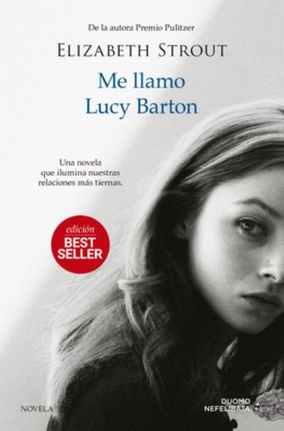 Cover for Elizabeth Strout · Me Llamo Lucy Barton (Taschenbuch) (2022)