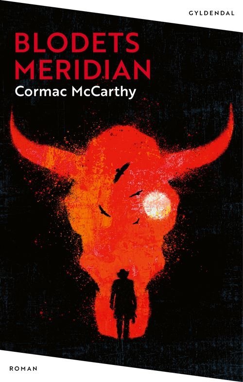 Cover for Cormac McCarthy · Blodets meridian (Paperback Book) [2nd edition] (2022)