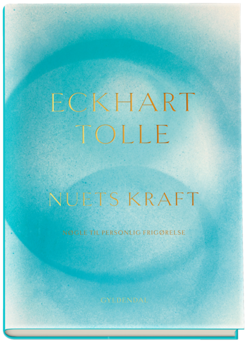 Cover for Eckhart Tolle · Nuets kraft (Innbunden bok) [2. utgave] (2022)