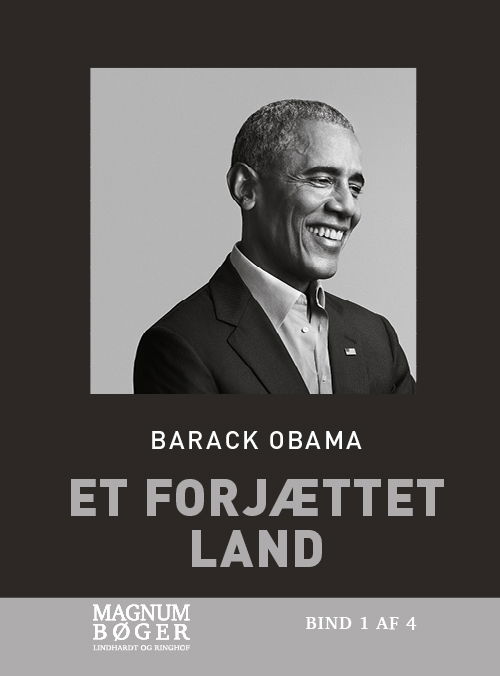 Et forjættet land (Storskrift) - Barack Obama - Livros - Lindhardt og Ringhof - 9788711997086 - 18 de janeiro de 2021