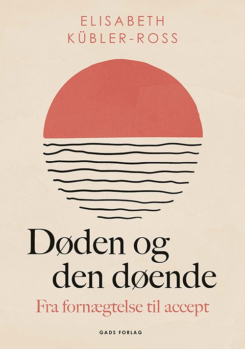 Cover for Elisabeth Kübler-Ross · Døden og den døende (Sewn Spine Book) [1er édition] (2024)