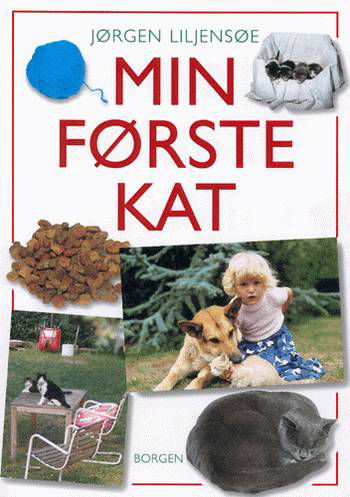 Cover for Jørgen Liljensøe · Min første kat (Indbundet Bog) [1. udgave] (1999)