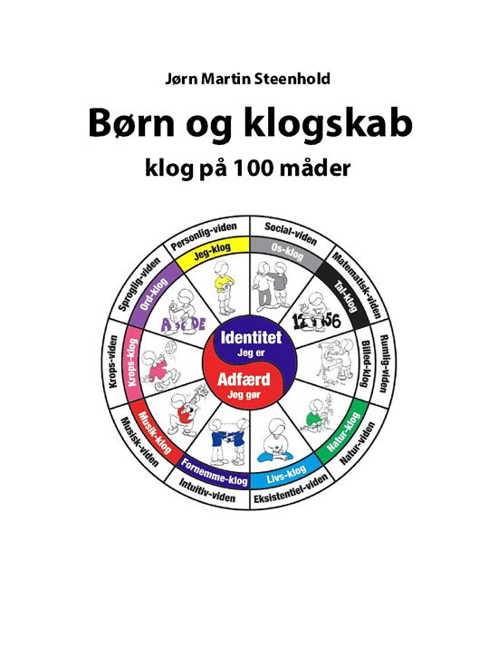 Børn og klogskab - Jørn Martin Steenhold - Bøger - Saxo Publish - 9788740904086 - 12. april 2015