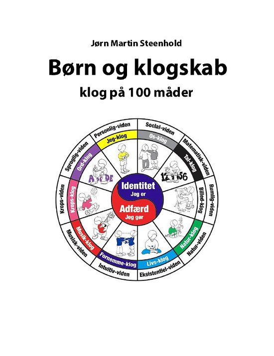 Børn og klogskab - Jørn Martin Steenhold - Kirjat - Saxo Publish - 9788740904086 - sunnuntai 12. huhtikuuta 2015
