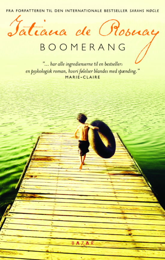 Cover for Tatiana de Rosnay · Boomerang (Bound Book) [1º edição] (2011)